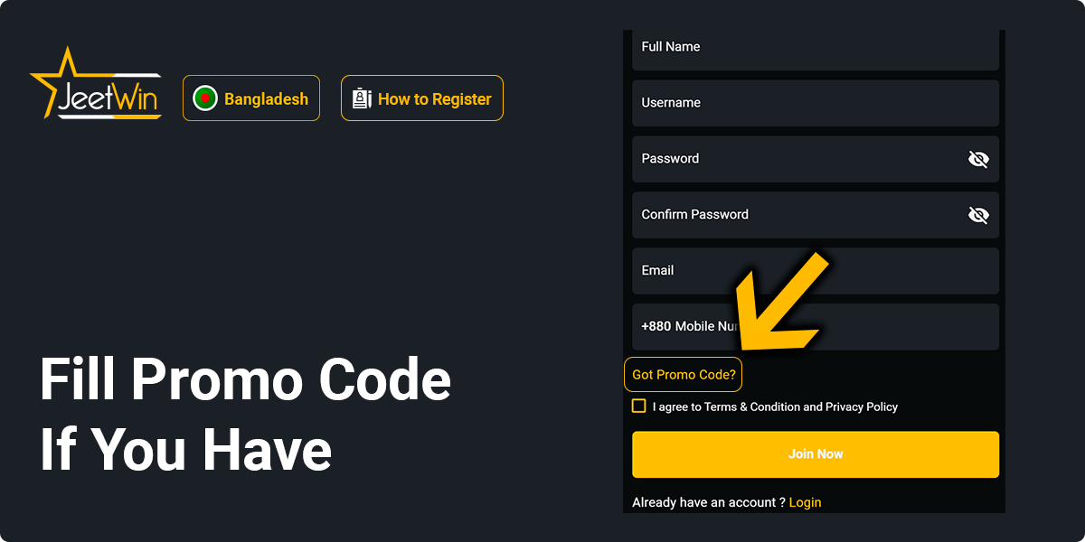 Fill out the Jeetwin promo code if you have one to register
