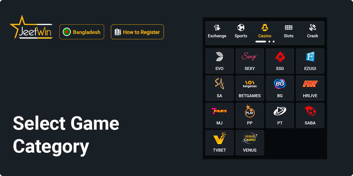 Select Game Category to start playing Slots or Live Casino at Jeetwin